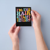 Groovy, ik ben de Haarstylist waar ze je over vert Flyer (Hand)