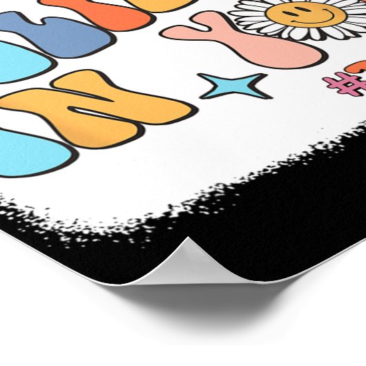 Groovy, ik geloof in je testdag leraar poster (Hoek)