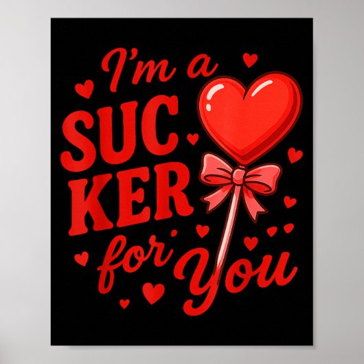 Groovy I'm A Sucker For You Retro Heart Candy Vale Poster (Voorkant)