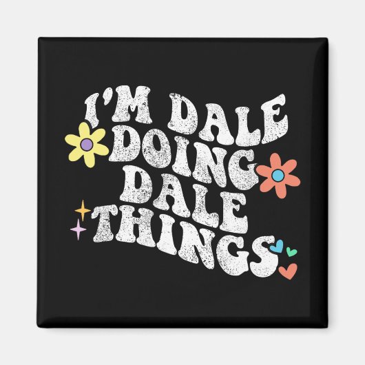 Groovy im Dale Doing Dale Dings Grappige Moeder's Magneet (Voorkant)