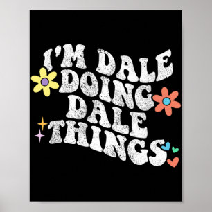 Groovy im Dale Doing Dale Dings Grappige Moeder's  Poster