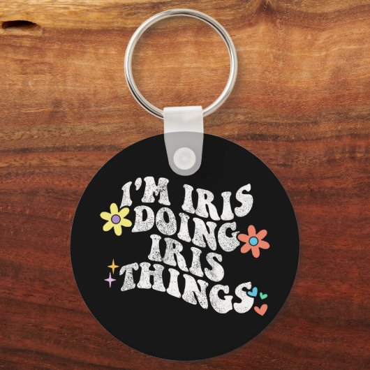 Groovy Im Iris Doing Iris Dingen Grappige Moederda Sleutelhanger (Voorkant)