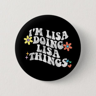 Groovy Im Lisa Doing Lisa Dingen Grappige Moederda Ronde Button 5,7 Cm