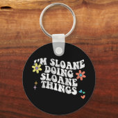 Groovy im Sloane Doing Sloane Dingen Grappige Moed Sleutelhanger (Voorkant)