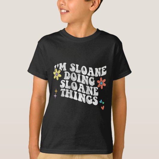 Groovy im Sloane Doing Sloane Dingen Grappige Moed T-shirt (Voorkant)