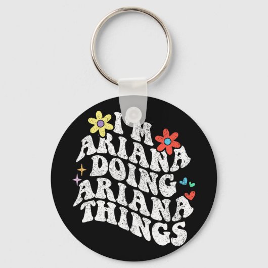 Groovy In Ariana Doing Ariana Dingen Grappige Moed Sleutelhanger (Voorkant)