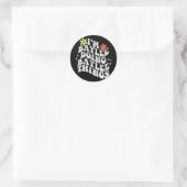 Groovy In Baylee Doing Baylee Dingen Grappige Moed Ronde Sticker (Tas)