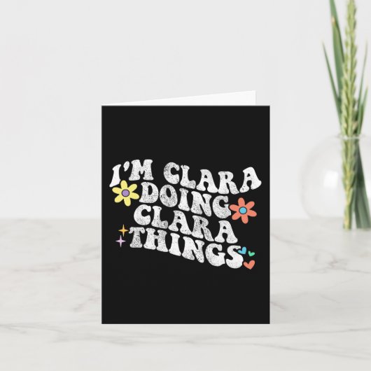 Groovy In Clara Doing Clara Dingen Grappige Moeder Kaart (Voorkant)