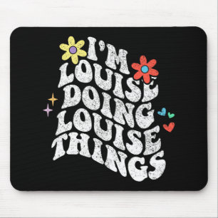 Groovy In Louise Doing Louise Dingen Grappige Moed Muismat