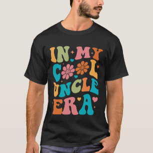Groovy In Mijn Coole Oom Tijdperk Grappige Familie T-shirt