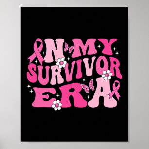 Groovy in mijn overlevende tijdperk roze lint bors poster