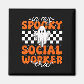 Groovy In Mijn Spooky Social Worker Era Schattige Magneet (Voorkant)