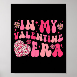 Groovy in mijn Valentijnse tijdperk Disco Byll Har Poster