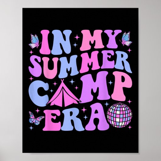 Groovy in mijn zomerkamp tijdperk Camping Poster (Voorkant)