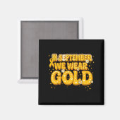 Groovy in september dragen we goud kindercanker magneet (Voorkant / Achterkant)