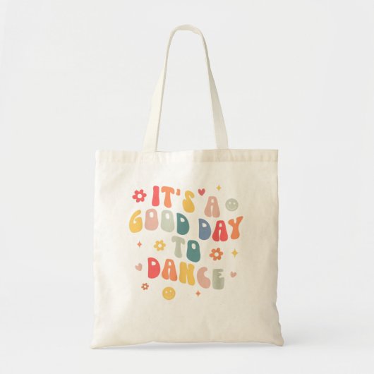 Groovy is een goede dag om grappige dansleraar te  tote bag (Voorkant)