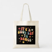 Groovy is een goede dag om grappige dansleraar te tote bag (Achterkant)