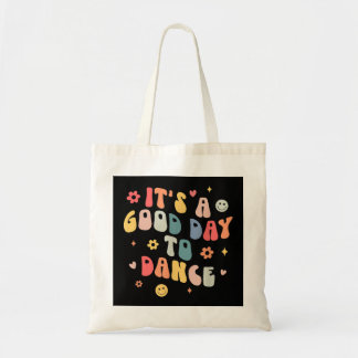 Groovy is een goede dag om grappige dansleraar te tote bag