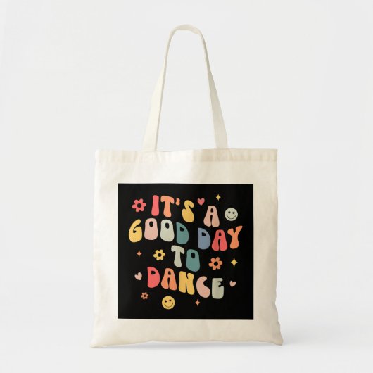 Groovy is een goede dag om grappige dansleraar te tote bag (Voorkant)