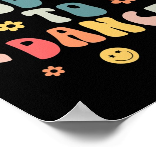 Groovy is een goede dag om te dansen leuk danslera poster (Hoek)