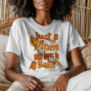 Groovy is gewoon een moeder die houdt van bakkerij t-shirt