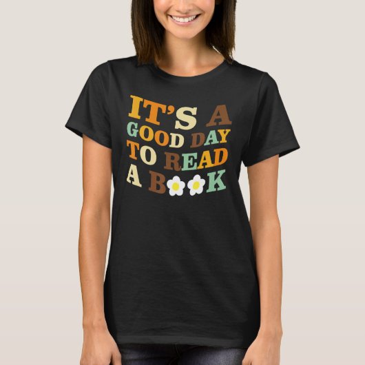 Groovy It's A Good Day To Read A Book Library Read T-shirt (Voorkant)
