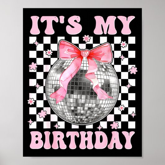 Groovy It's My Birthday Teens Girls Disco Ball Coq Poster (Voorkant)