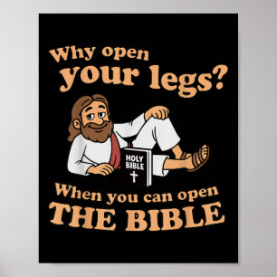 Groovy Jezus Waarom Open Je Je Benen Als Je Poster
