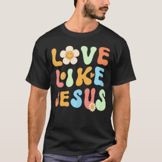 Groovy Jezus's Voor Vrouwen Liefde Als Jezus V-Hal T-shirt