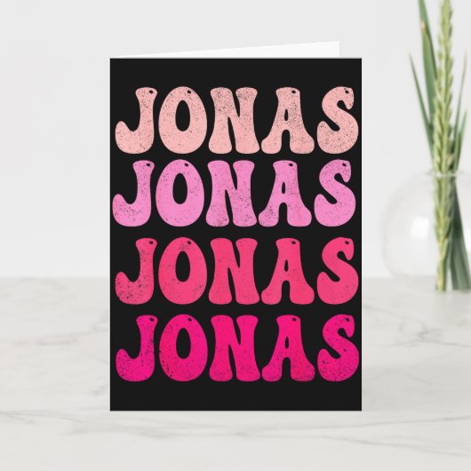 Groovy Jonas First Name D I Love Jonas Tees Meme Kaart (Voorkant)