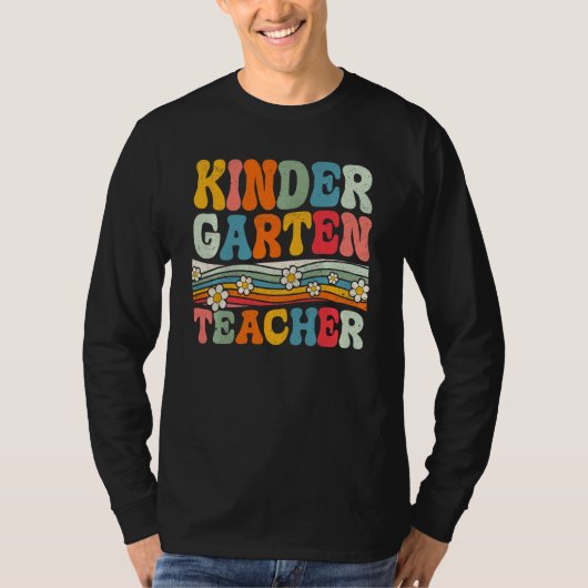Groovy Kindergarten Teacher First Day Of Back To S T-shirt (Voorkant)