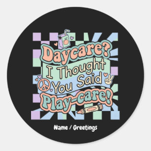 Groovy Kinderopvang Speelzorg Grappig Terug naar S Ronde Sticker