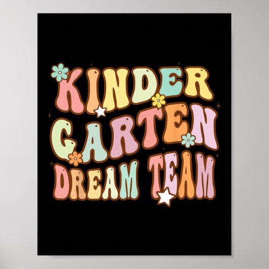 Groovy Kleuterschool Dream Team Eerste Dag Van Ter Poster (Voorkant)