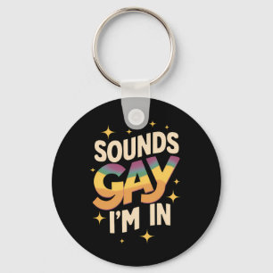 Groovy klinkt gay ik ben in LGBT regenboog trots  Sleutelhanger