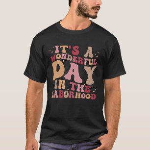 Groovy L&D-verpleegkundige Arbeid En Bevalling Ver T-shirt