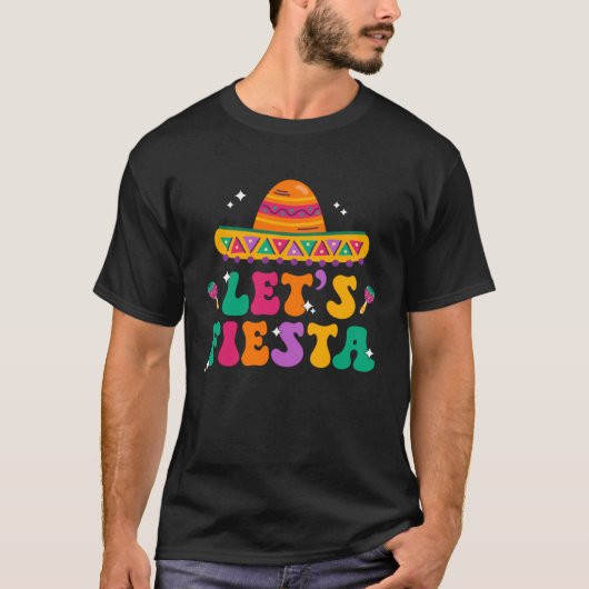 Groovy Laten we Fiesta Sombrero Mexicaans Pet Cinc T-shirt (Voorkant)