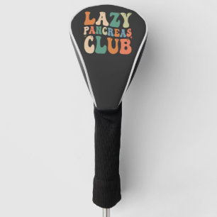 Groovy Lazy Pancreas Club Diabetes Awareness Funny Golfheadcover