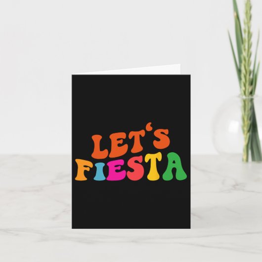 Groovy Let's Fiesta Funny Cinco De Mayo Vrouwen Ma Kaart (Voorkant)