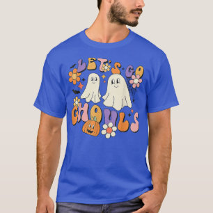 Groovy Let's Go Ghouls Floral Ghost Hippie Brawe T-shirt