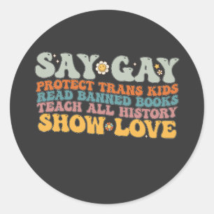 Groovy LGBT zegt dat homoseksuele bescherming bied Ronde Sticker