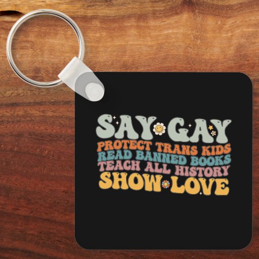 Groovy LGBT zegt dat homoseksuele bescherming bied Sleutelhanger (Voorkant)