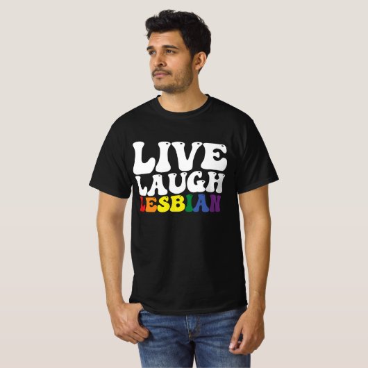 Groovy Live Lach Lesbische LGBT Pride T-shirt (Voorkant volledig)