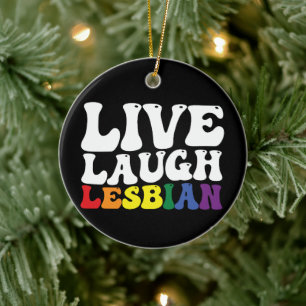 Groovy Live Laugh Lesbisch LGBT Pride Keramisch Ornament