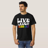 Groovy Live Laugh Lesbische LGBT Pride T-shirt (Voorkant volledig)