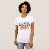 Groovy Live Liefde Aloha T-shirt (Voorkant volledig)