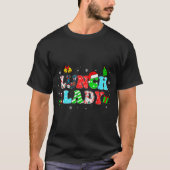 Groovy Lunch Lady Christmas Matching Xmas Lunch La T-shirt (Voorkant)