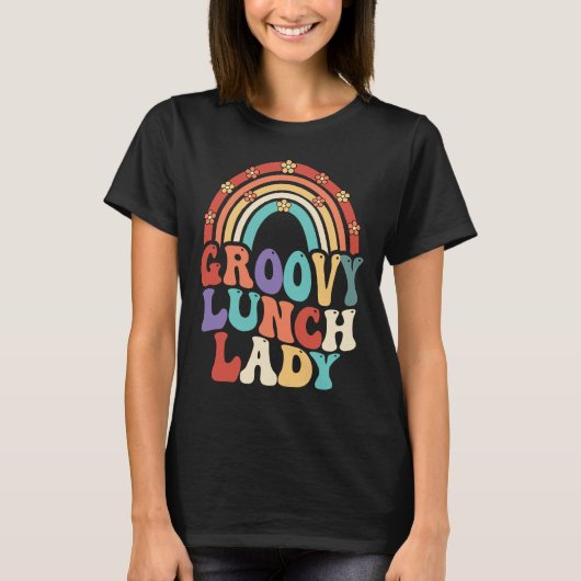 Groovy Lunch Lady Retro  terug naar school T-shirt (Voorkant)