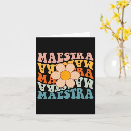 Groovy Maestra Spaans Leraar Terug naar school Ret Kaart (Gele Bloem)