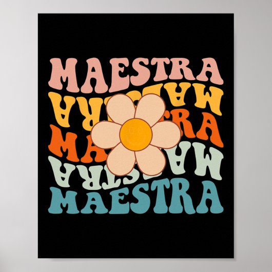 Groovy Maestra Spaans Leraar Terug naar School Ret Poster (Voorkant)