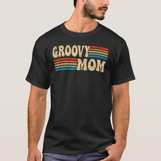 Groovy mama 70s Aesthetische Nostalgia 1970's Retr T-shirt (Voorkant)